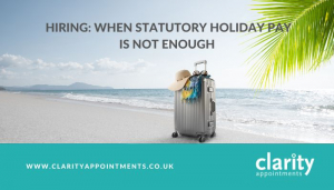 Hiring: When Statutory Holiday Pay is Not Enough
